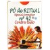 Pó de Ritual Especial Aromático
