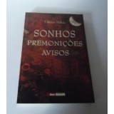 Livro - Sonhos Premonições Avisos